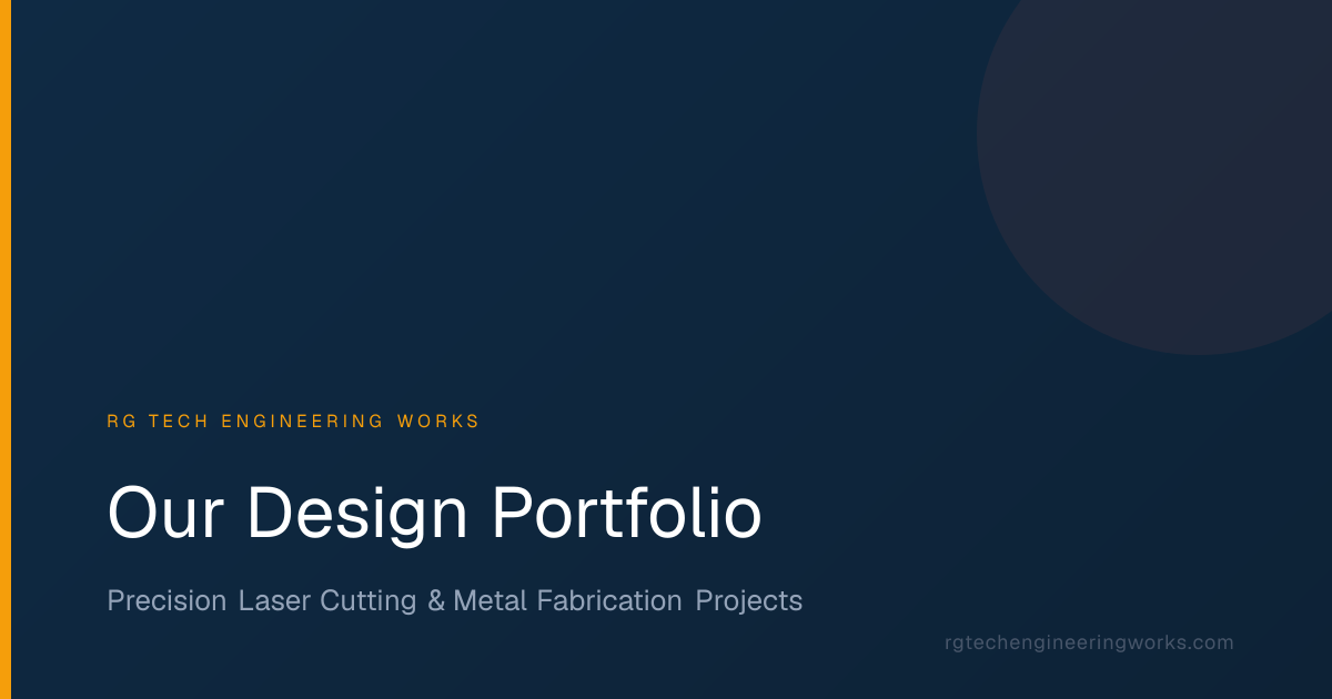 Metal Design & Laser Cutting Portfolio | RG Tech Engineering | RG Tech ...